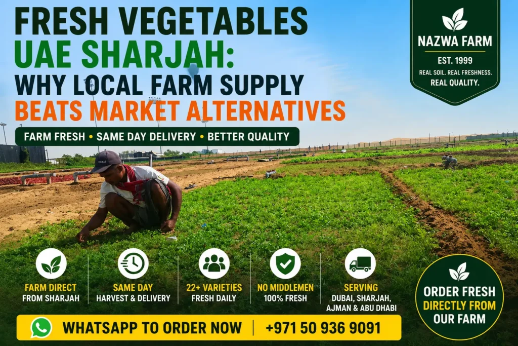 Fresh vegetables Sharjah supplier farm-direct delivery by Nazwa Farm